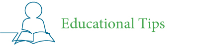 Educational Tips